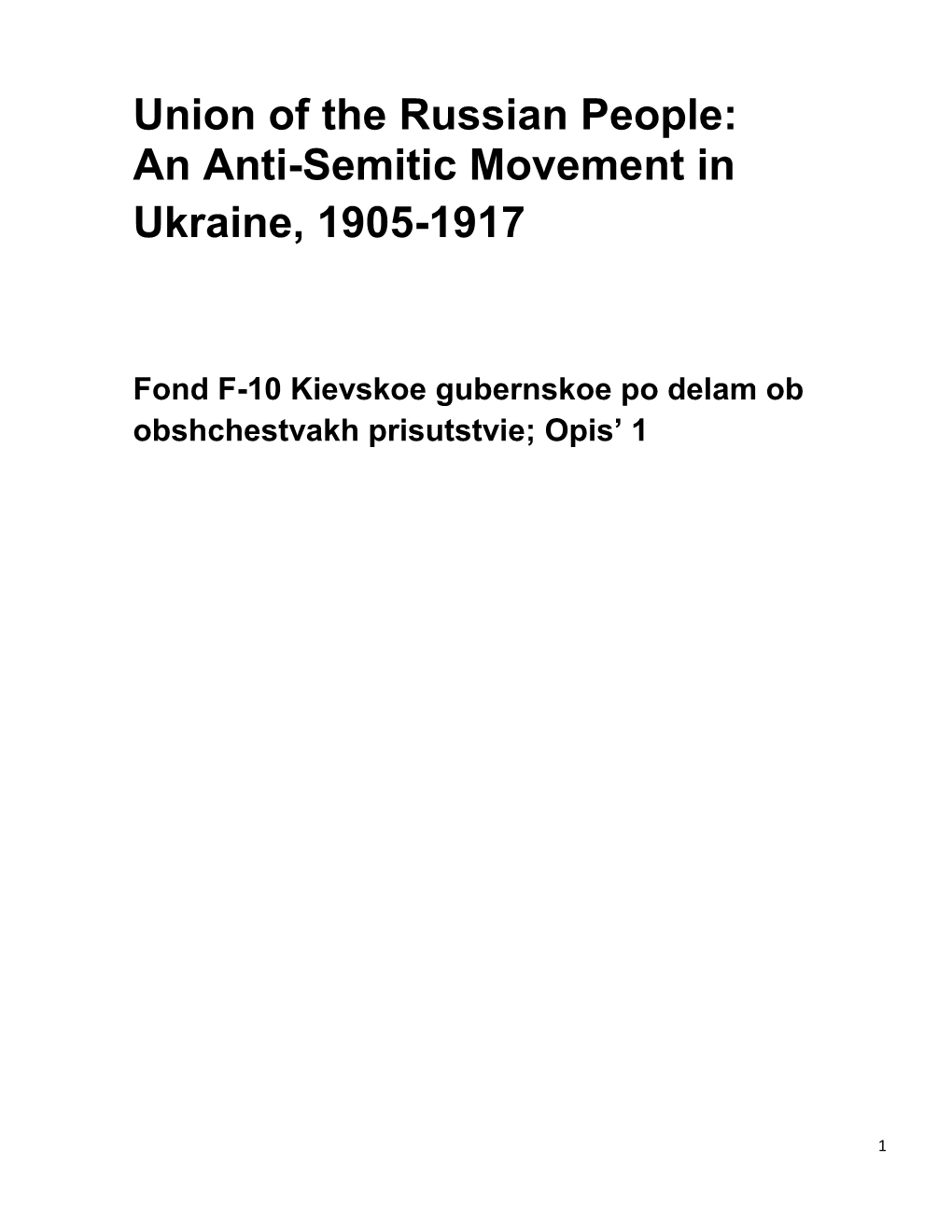 Union of the Russian People: an Anti-Semitic Movement in Ukraine, 1905-1917