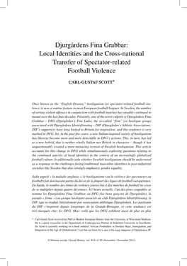 Djurgårdens Fina Grabbar: Local Identities and the Cross-National Transfer of Spectator-Related Football Violence