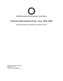 Editorial Administrative Files, Circa 1962-1992