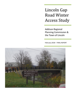 Lincoln Gap Road Winter Access Study 2018 Final