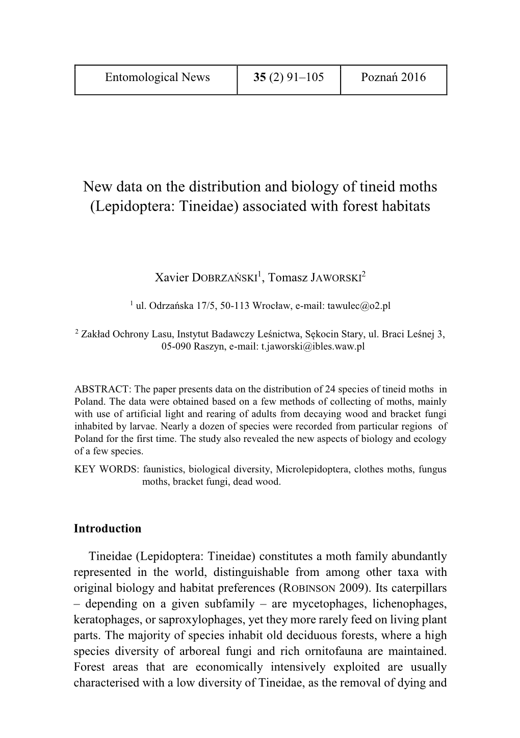 New Data on the Distribution and Biology of Tineid Moths (Lepidoptera: Tineidae) Associated with Forest Habitats