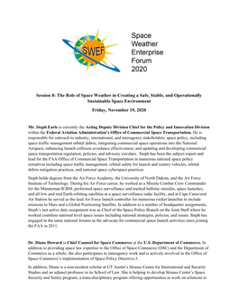 The Role of Space Weather in Creating a Safe, Stable, and Operationally Sustainable Space Environment Friday, November 19, 2020