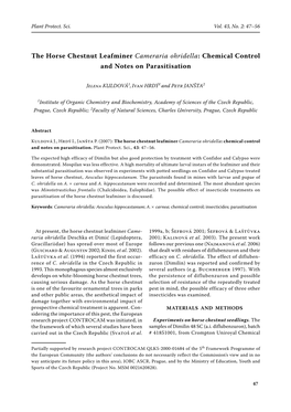 The Horse Chestnut Leafminer Cameraria Ohridella: Chemical Control and Notes on Parasitisation