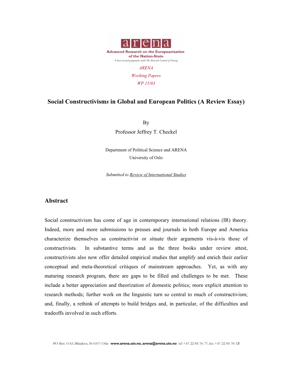 Social Constructivisms in Global and European Politics (A Review Essay)