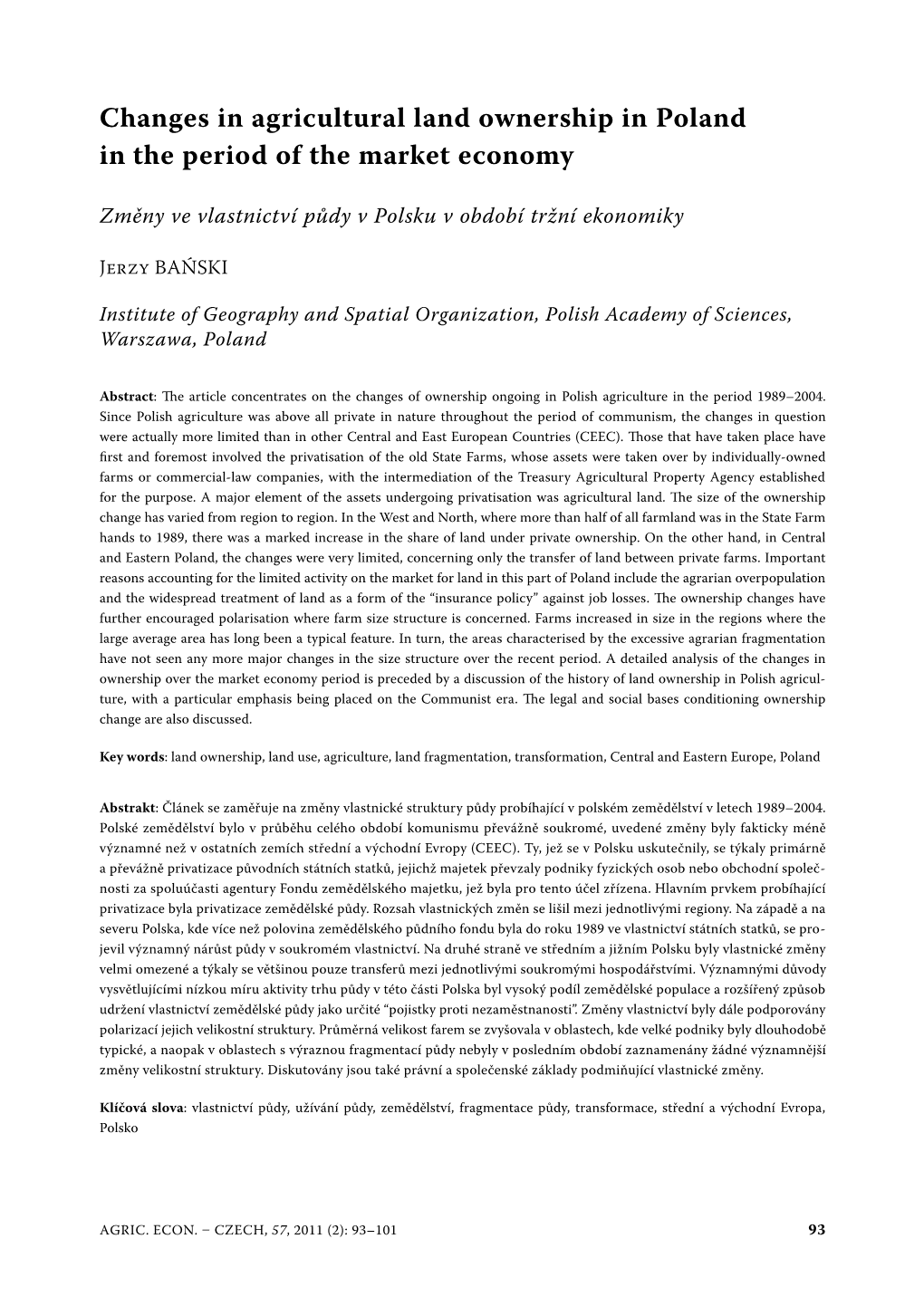 Agricultural Land Ownership in Poland in the Period of the Market Economy