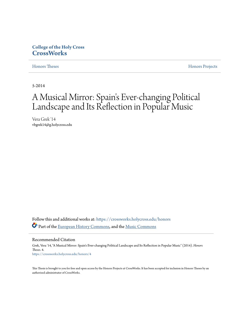 Spain's Ever-Changing Political Landscape and Its Reflection in Popular Music Vera Grek '14 Vbgrek14@G.Holycross.Edu