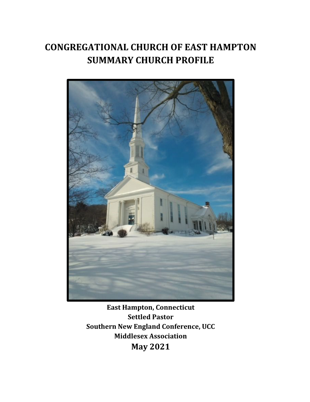 Congregational Church of East Hampton Summary Church Profile