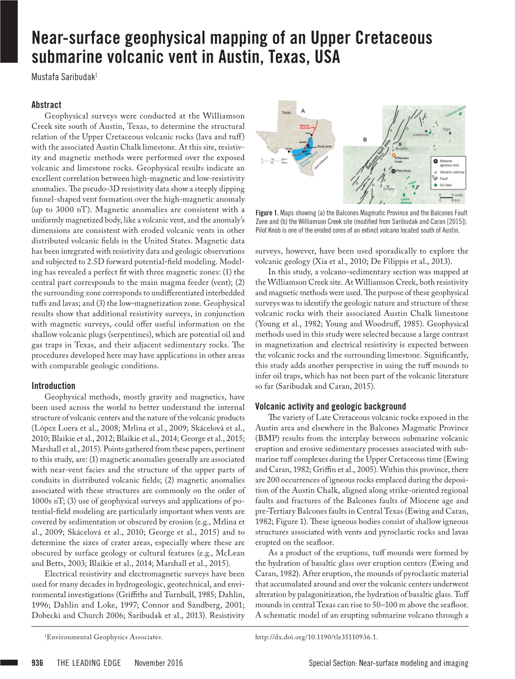 Near-Surface Geophysical Mapping of an Upper Cretaceous Submarine Volcanic Vent in Austin, Texas, USA Mustafa Saribudak1