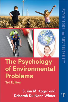 The Psychology of Environmental Problems PSYCHOLOGY for SUSTAINABILITY 3Rd Edition