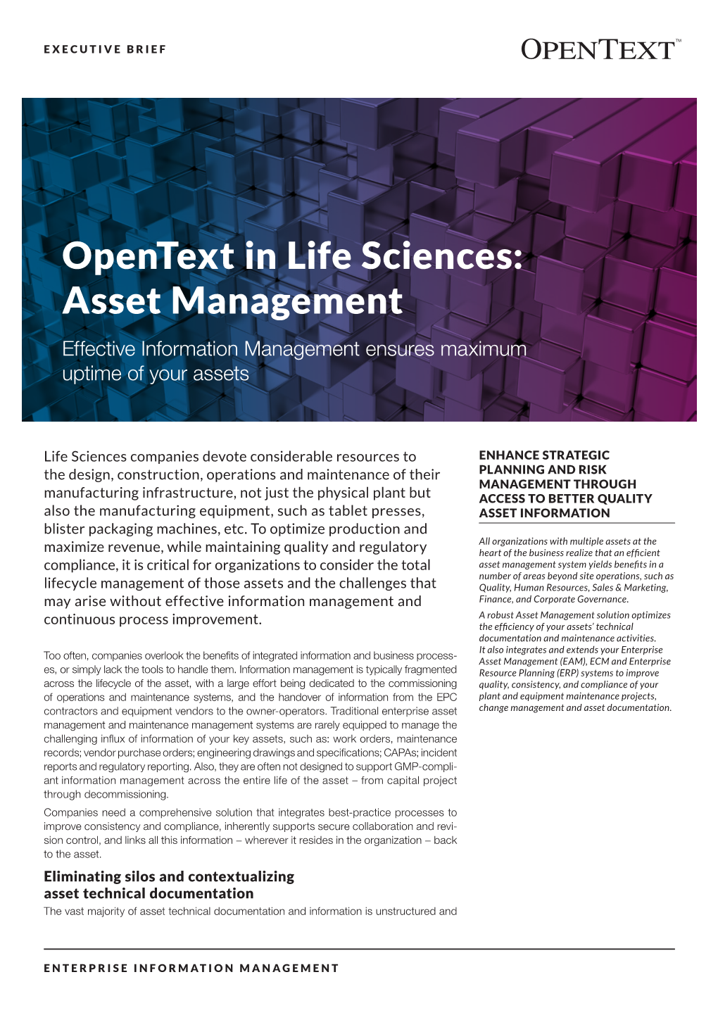 Opentext in Life Sciences: Asset Management Effective Information Management Ensures Maximum Uptime of Your Assets