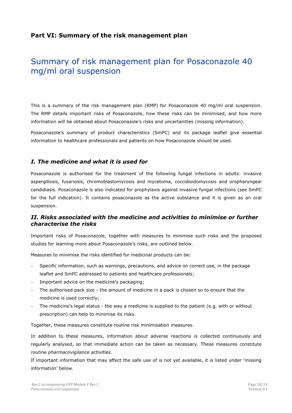 Summary of Risk Management Plan for Posaconazole 40 Mg/Ml Oral Suspension