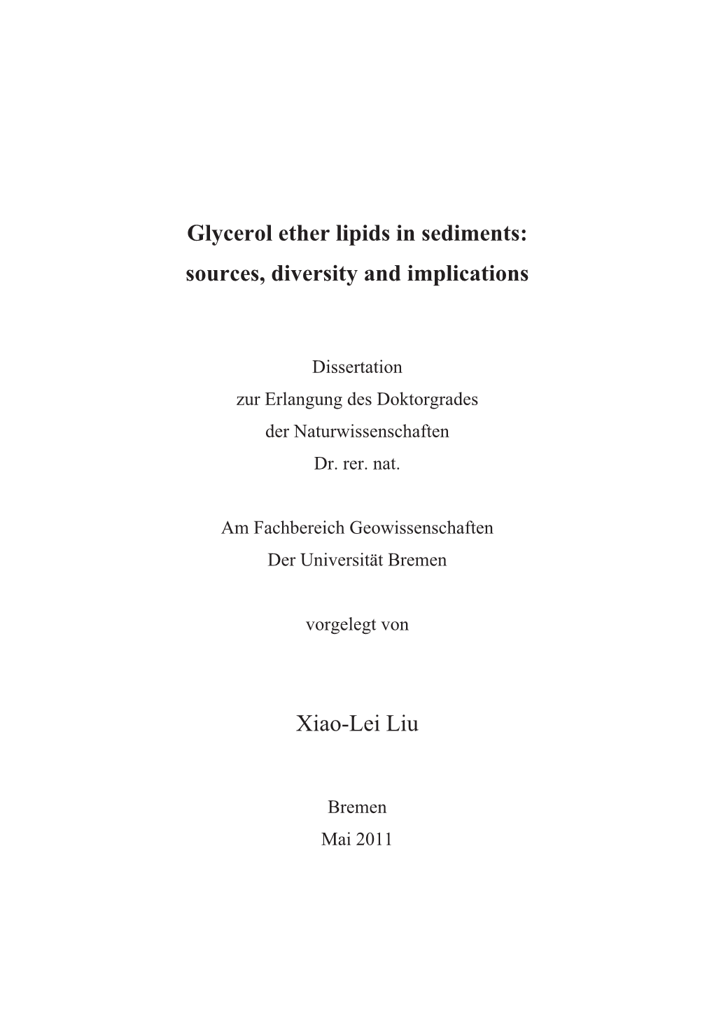 Glycerol Ether Lipids in Sediments: Sources, Diversity and Implications