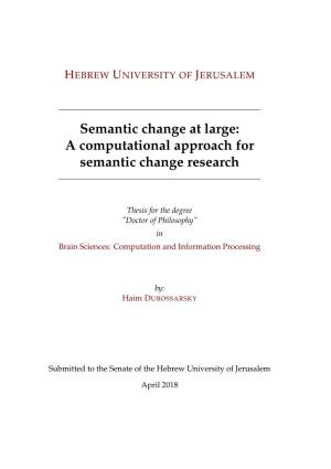 A Computational Approach for Semantic Change Research
