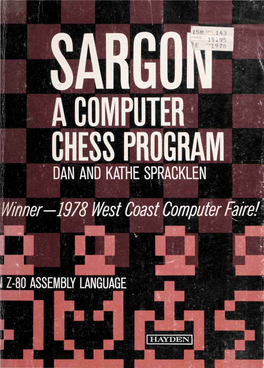 Sargon, a Computer Chess Program