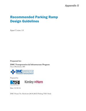 Recommended Parking Ramp Design Guidelines