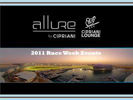 2011 Race Week Events