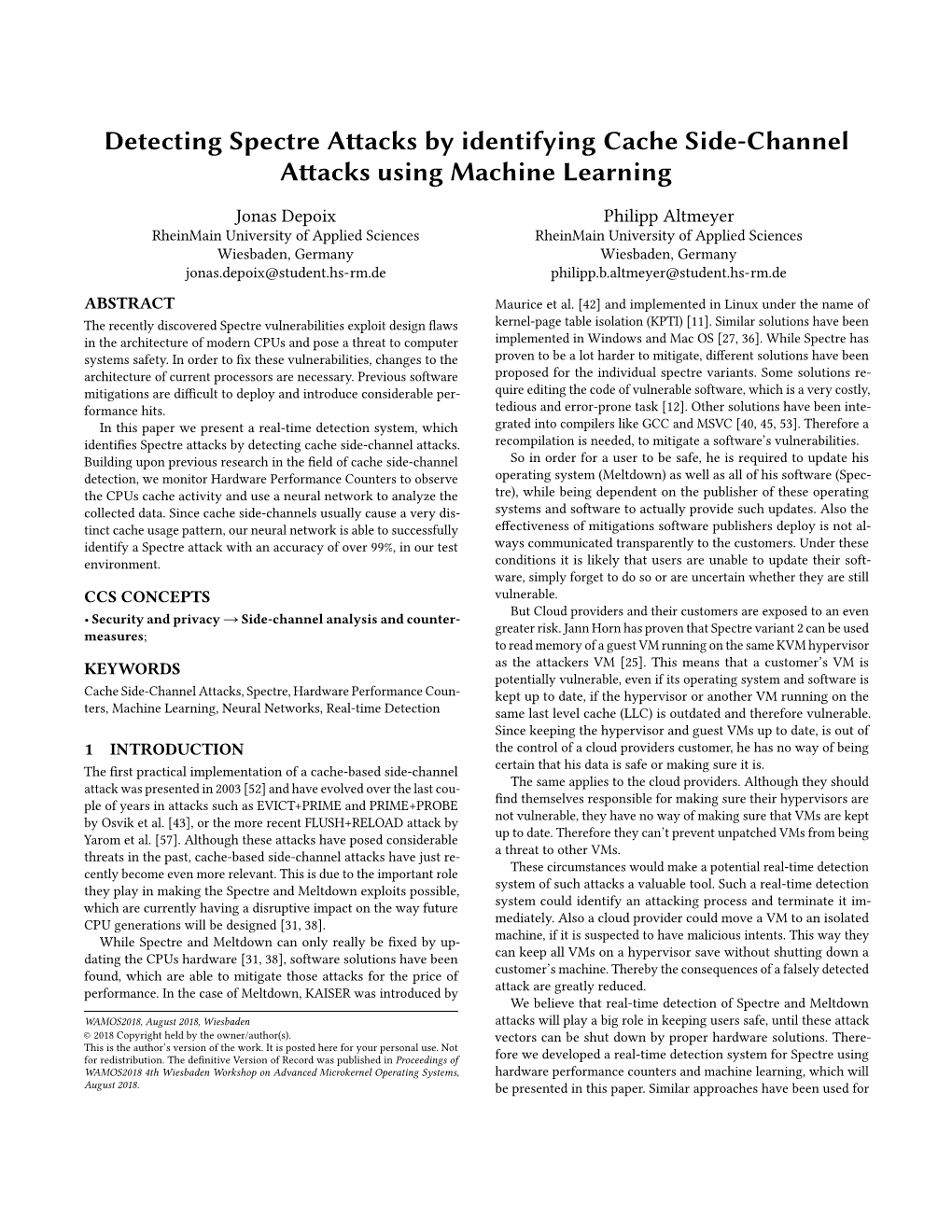 Detecting Spectre Attacks by Identifying Cache Side-Channel Attacks Using Machine Learning