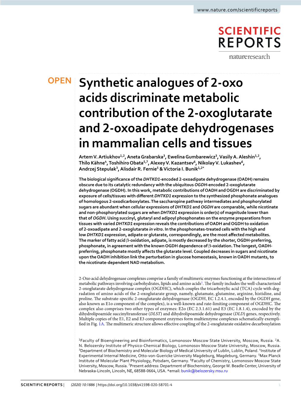 Synthetic Analogues of 2-Oxo Acids Discriminate Metabolic Contribution of the 2-Oxoglutarate and 2-Oxoadipate Dehydrogenases in Mammalian Cells and Tissues Artem V