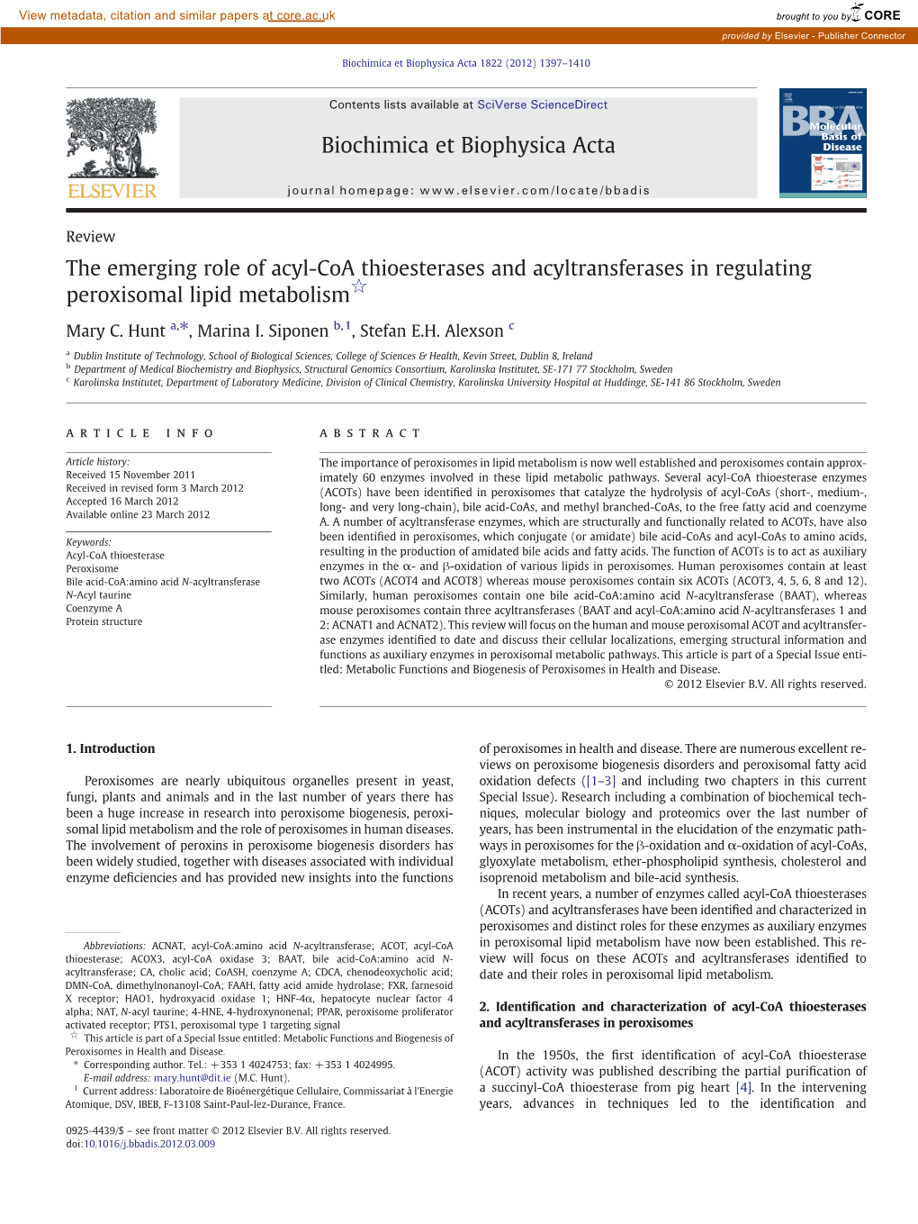 The Emerging Role of Acyl-Coa Thioesterases and Acyltransferases in Regulating Peroxisomal Lipid Metabolism☆