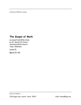 The Gospel of Mark an Expositional Bible Study by Dr