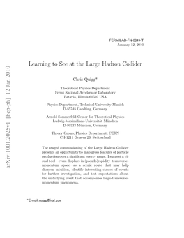 Learning to See at the Large Hadron Collider Arxiv:1001.2025V1 [Hep-Ph] 12 Jan 2010