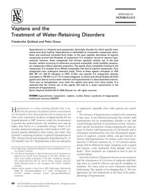 Vaptans and the Treatment of Water-Retaining Disorders Friedericke Quittnat and Peter Gross