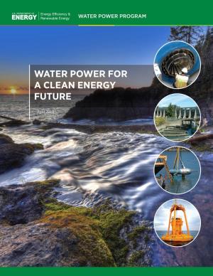 Water Power for a Clean Energy Future