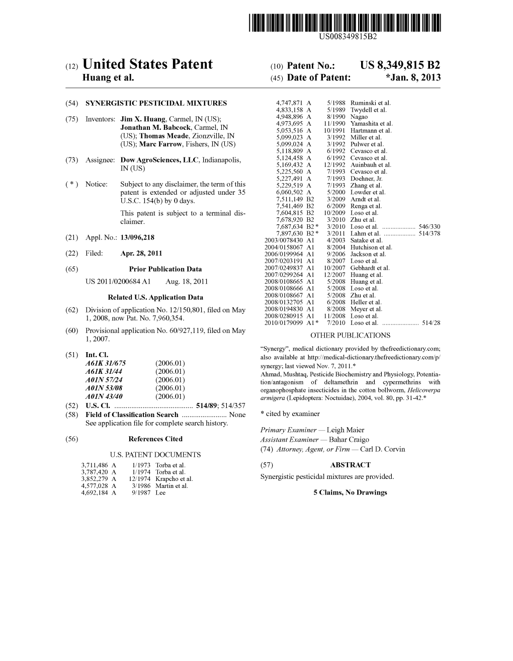 (12) United States Patent (10) Patent No.: US 8,349,815 B2 Huang Et Al