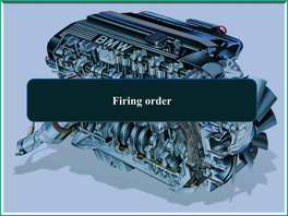 Firing Order Firing Order