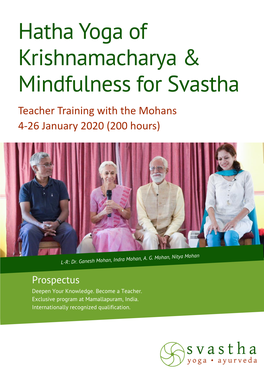 Hatha Yoga of Krishnamacharya & Mindfulness for Svastha