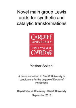 Novel Main Group Lewis Acids for Synthetic and Catalytic Transformations