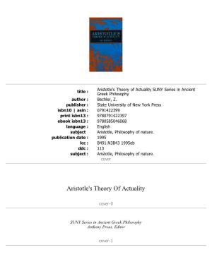 Aristotle's Theory of Actuality SUNY Series in Ancient Greek Philosophy Author : Bechler, Z