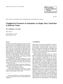 Cloudphysical Parameters in Dependence on Height Above Cloud Base in Different Clouds