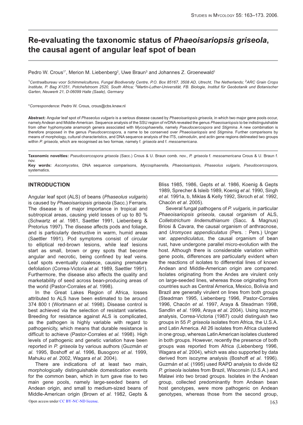 Re-Evaluating the Taxonomic Status of Phaeoisariopsis Griseola, the Causal Agent of Angular Leaf Spot of Bean