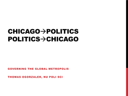 Chicago→Politics Politics→Chicago