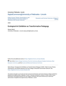 Ecological Art Exhibition As Transformative Pedagogy