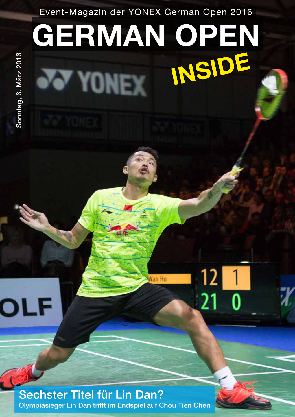 YONEX German Open 2016 GERMAN OPEN INSIDE Sonntag, 6