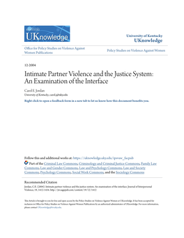 Intimate Partner Violence and the Justice System: an Examination of the Interface Carol E