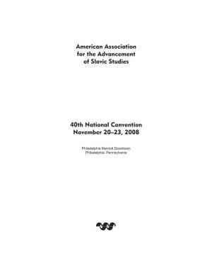 American Association for the Advancement of Slavic Studies 40Th