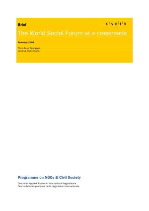 The World Social Forum at a Crossroads