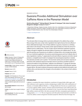 Guarana Provides Additional Stimulation Over Caffeine Alone in the Planarian Model