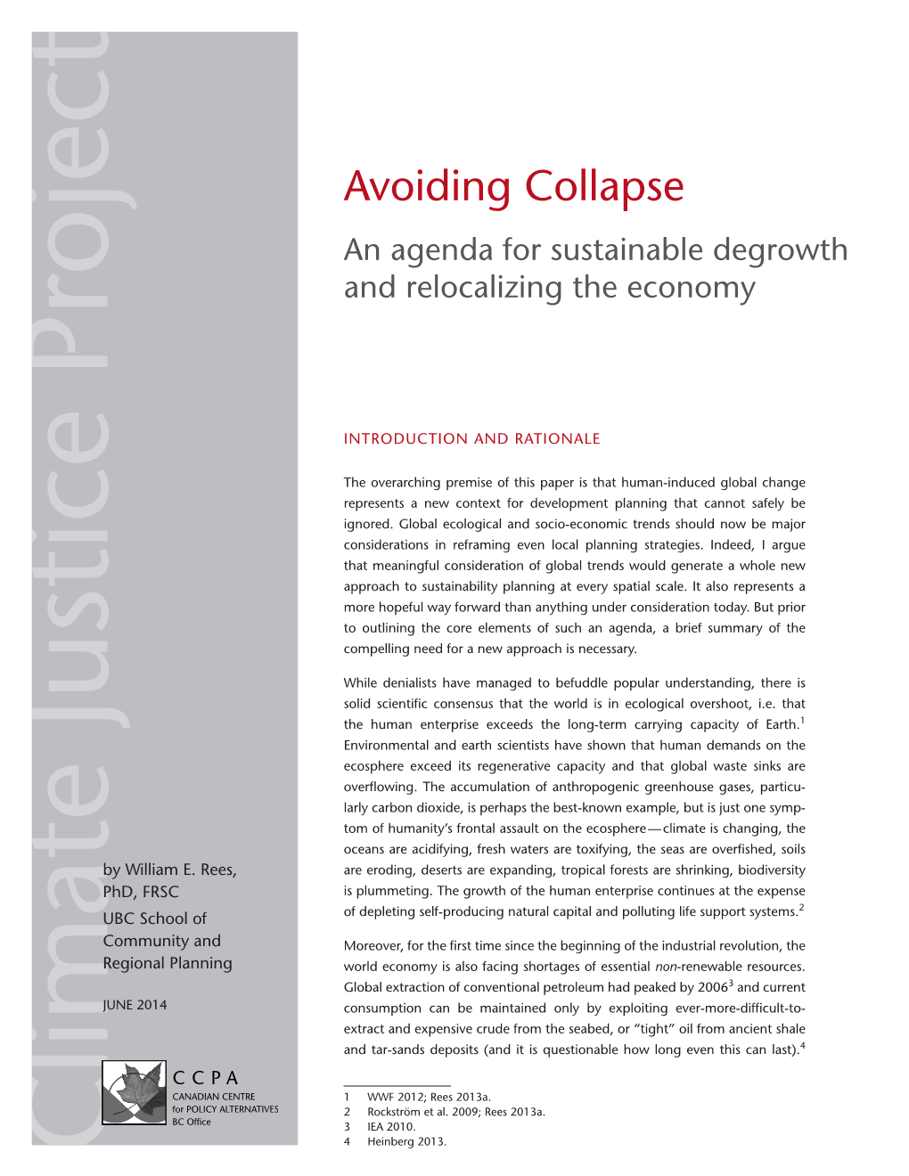 Avoiding Collapse an Agenda for Sustainable Degrowth and Relocalizing the Economy