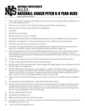 NATIONAL YOUTH SPORTS RULES BASEBALL: COACH PITCH 6-8 YEAR-OLDS Applies to Both Practices and Games