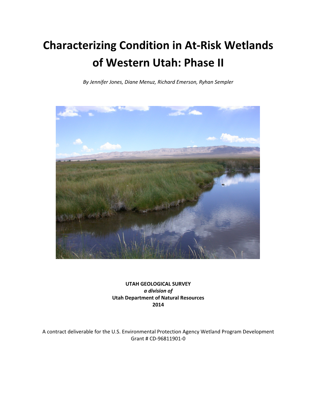 Characterizing Condition in At-Risk Wetlands of Western Utah: Phase II