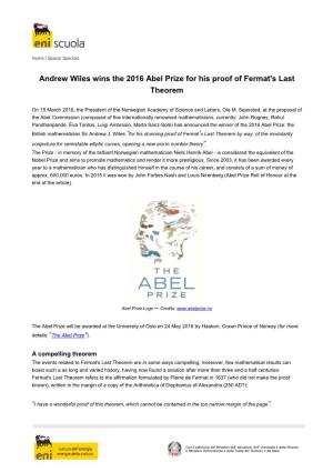 Andrew Wiles Wins the 2016 Abel Prize for His Proof of Fermat's Last Theorem