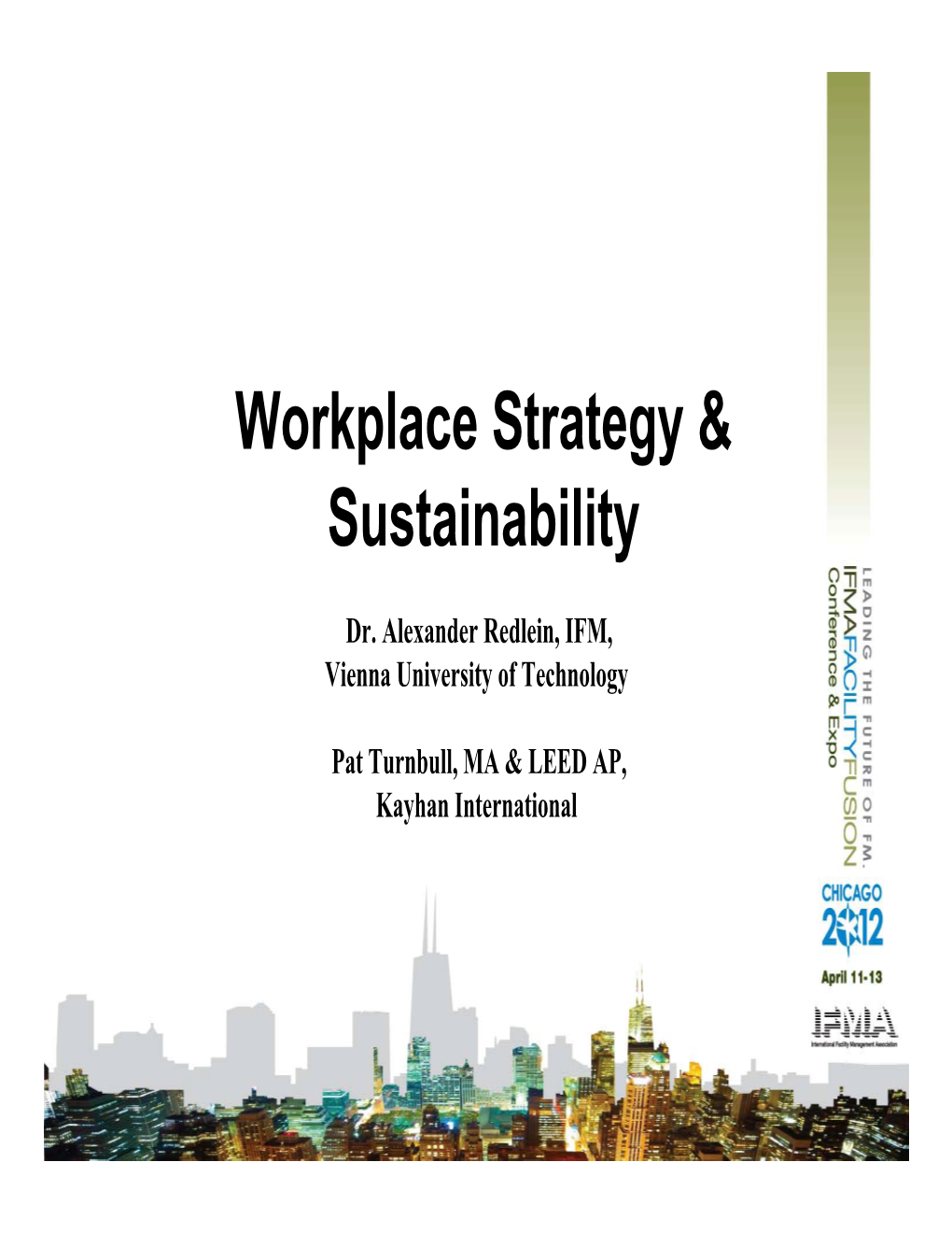 Workplace Strategy & Sustainability
