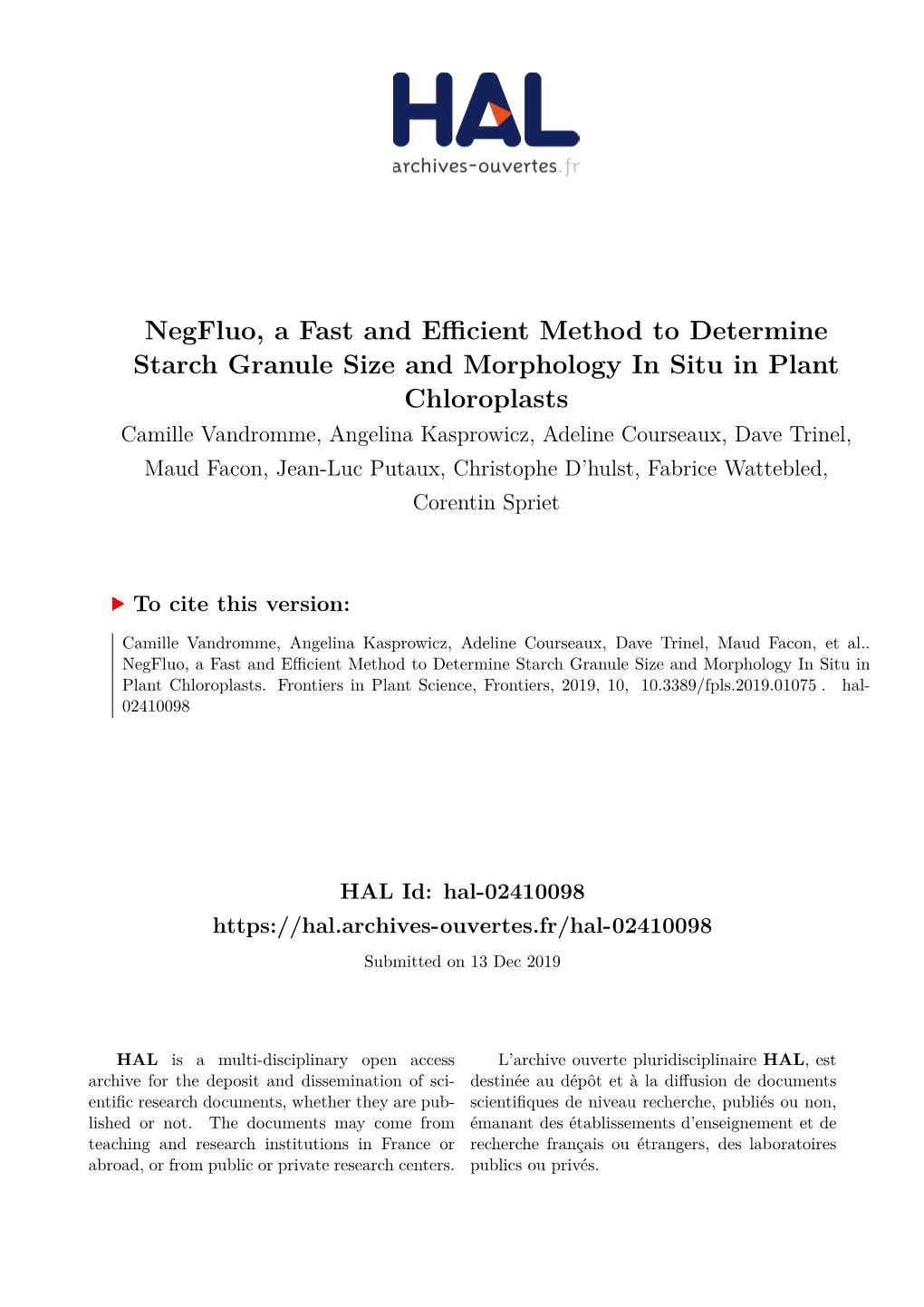 Negfluo, a Fast and Efficient Method to Determine Starch Granule Size and Morphology in Situ in Plant Chloroplasts