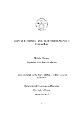 Essays on Economics of Crime and Economic Analysis of Criminal Law