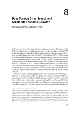 Does Foreign Direct Investment Accelerate Economic Growth?