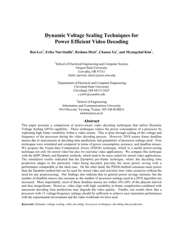 Dynamic Voltage Scaling Techniques for Power Efficient Video Decoding